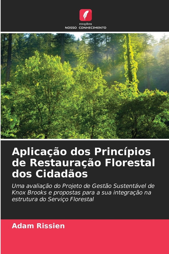 Aplicação dos Princípios de Restauração Florestal dos Cidadãos cover