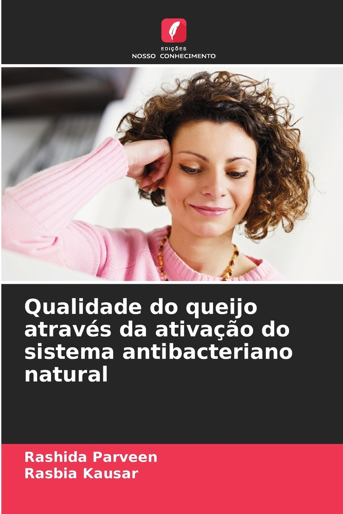 Qualidade do queijo através da ativação do sistema antibacteriano natural cover