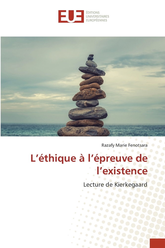 L'éthique à l'épreuve de l'existence cover