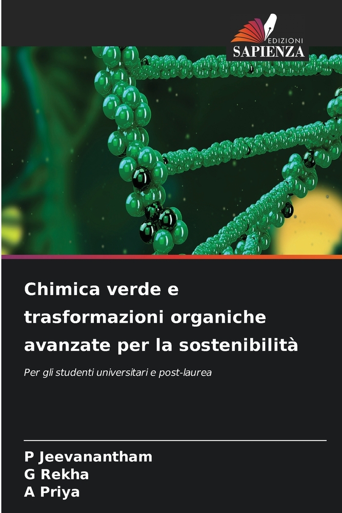 Chimica verde e trasformazioni organiche avanzate per la sostenibilità cover