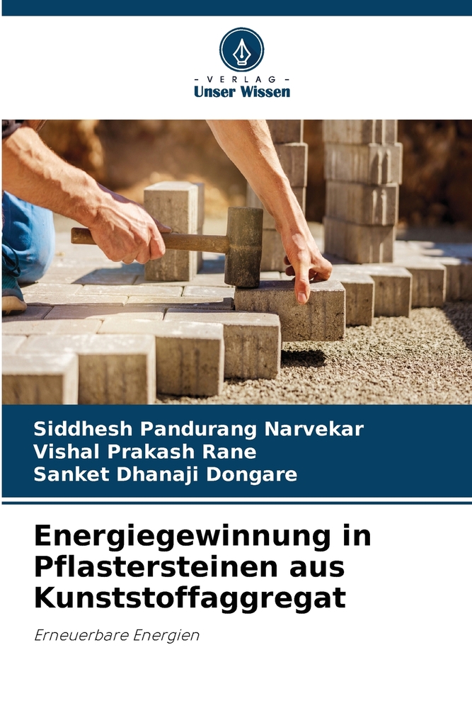 Energiegewinnung in Pflastersteinen aus Kunststoffaggregat cover