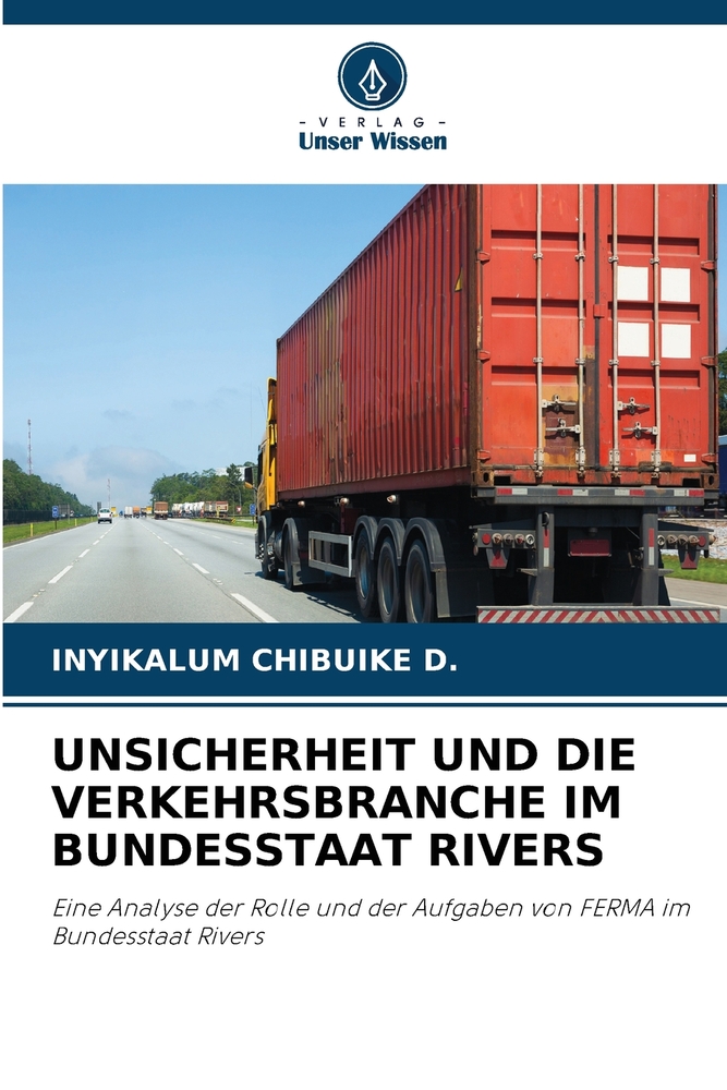 Unsicherheit Und Die Verkehrsbranche Im Bundesstaat Rivers cover