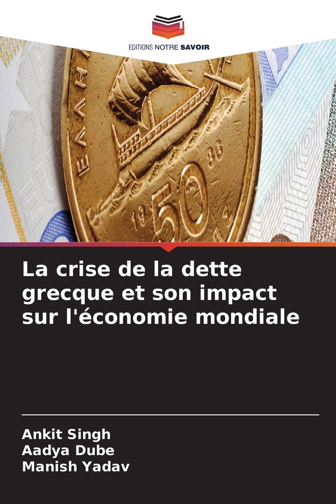 La crise de la dette grecque et son impact sur l'économie mondiale cover
