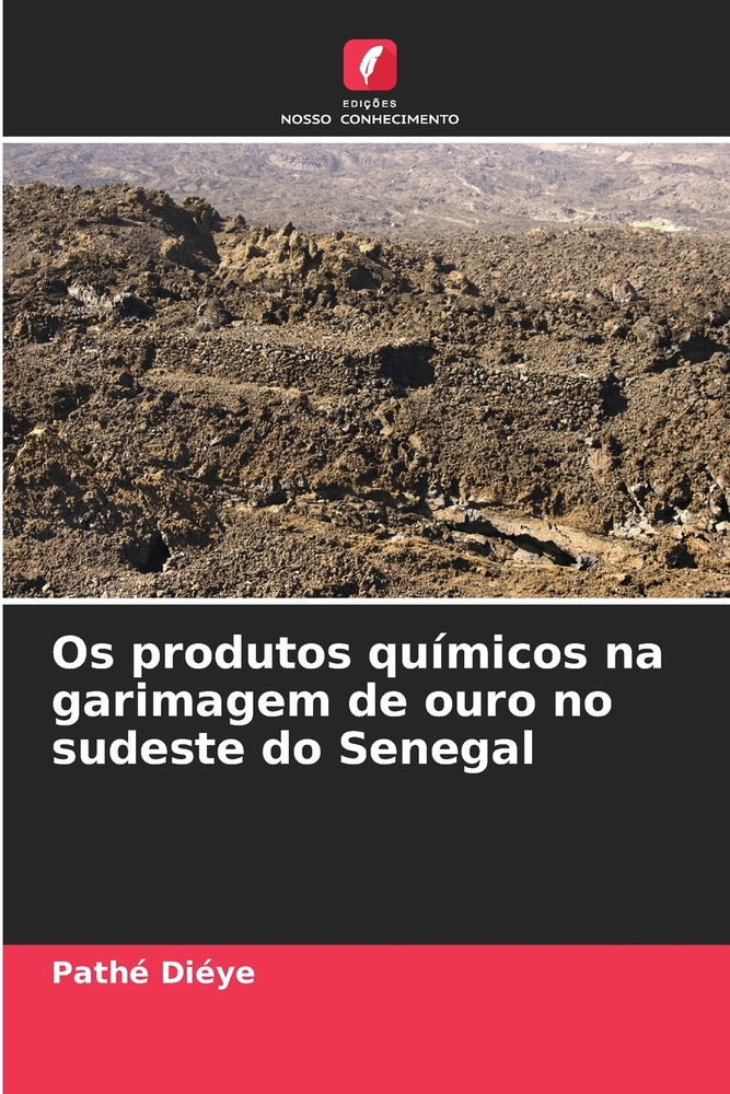 Os produtos químicos na garimagem de ouro no sudeste do Senegal cover