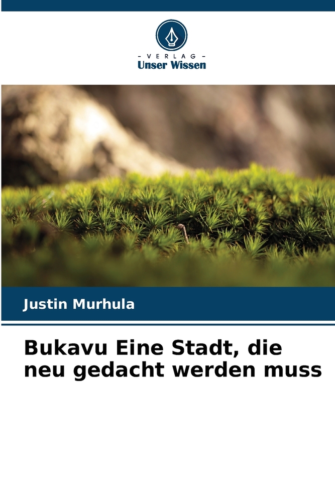 Bukavu Eine Stadt, die neu gedacht werden muss cover