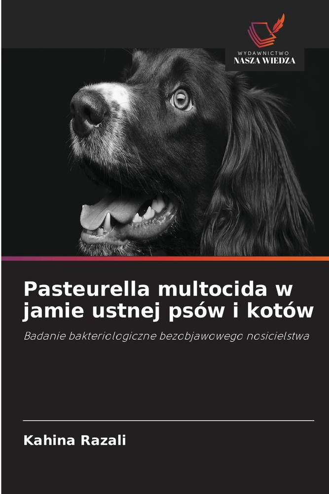 Pasteurella multocida w jamie ustnej psów i kotów cover