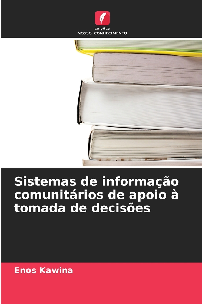 Sistemas de informação comunitários de apoio à tomada de decisões cover