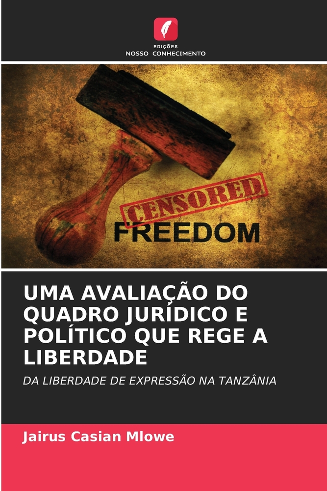 Uma Avaliação Do Quadro Jurídico E Político Que Rege a Liberdade cover