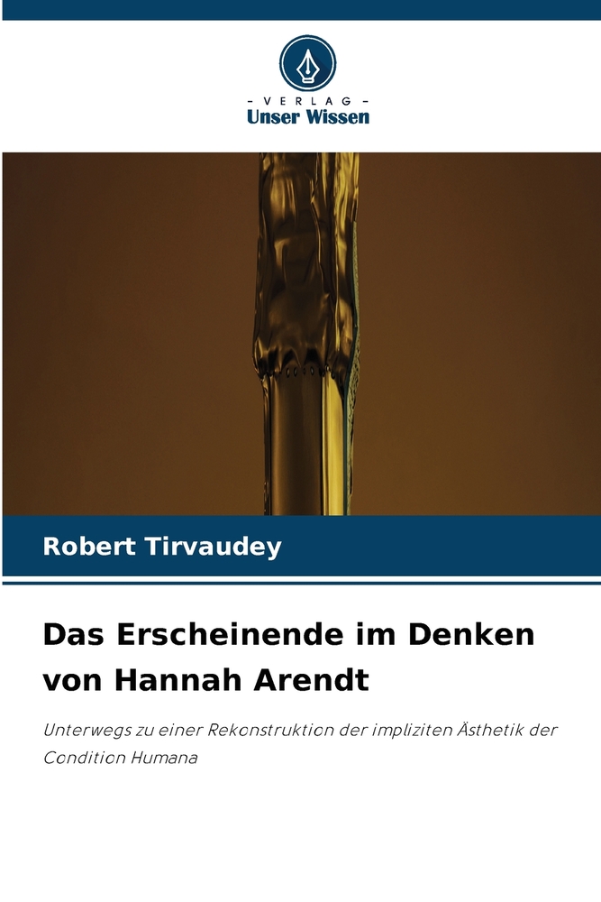 Das Erscheinende im Denken von Hannah Arendt cover