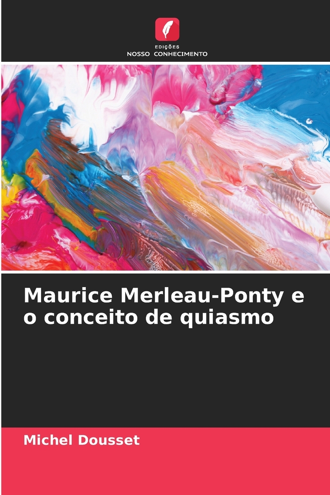 Maurice Merleau-Ponty e o conceito de quiasmo cover