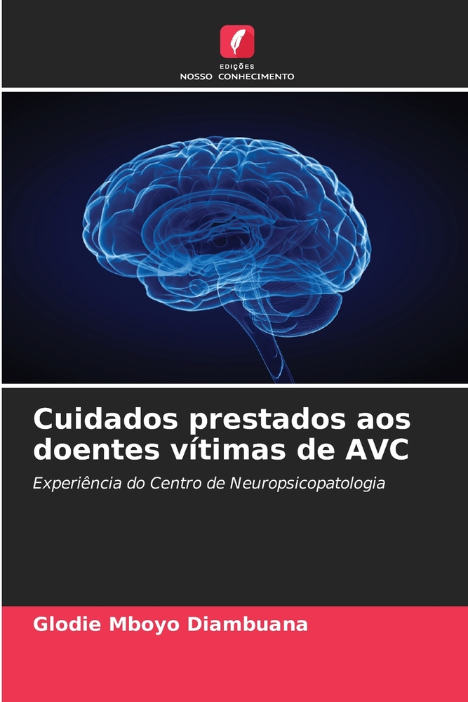 Cuidados prestados aos doentes vítimas de AVC cover