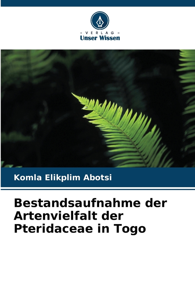 Bestandsaufnahme der Artenvielfalt der Pteridaceae in Togo cover