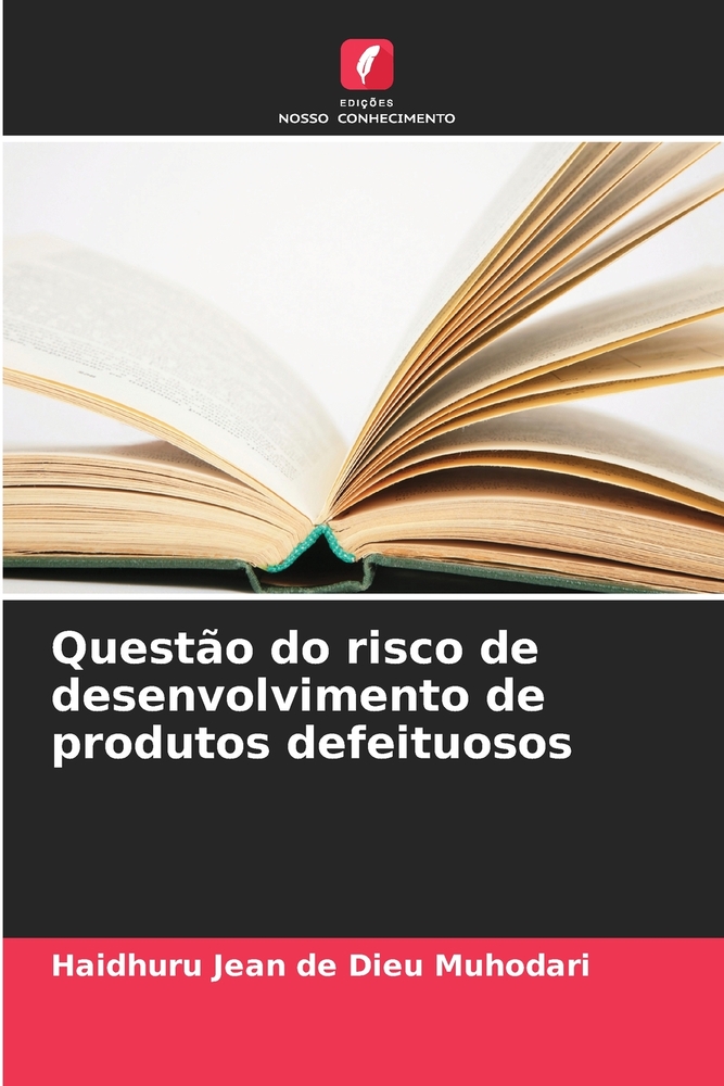 Questão do risco de desenvolvimento de produtos defeituosos cover