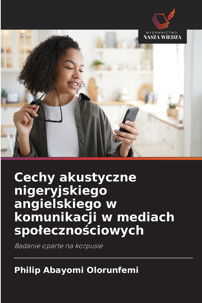 Cechy akustyczne nigeryjskiego angielskiego w komunikacji w mediach spolecznościowych cover