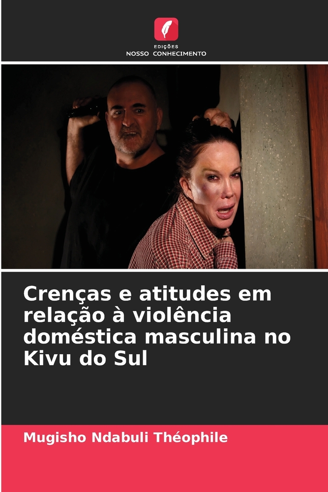 Crenças e atitudes em relação à violência doméstica masculina no Kivu do Sul cover