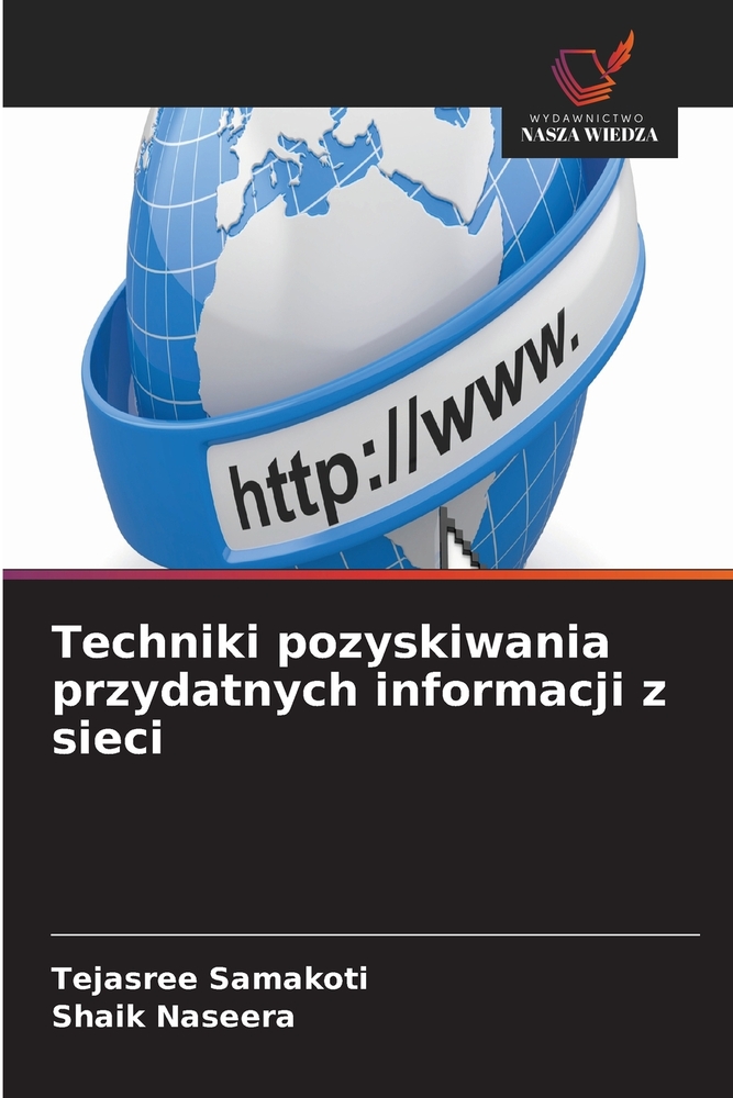 Techniki pozyskiwania przydatnych informacji z sieci cover