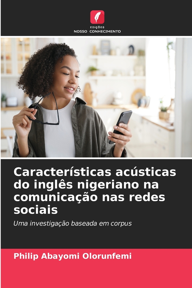 Características acústicas do inglês nigeriano na comunicação nas redes sociais cover