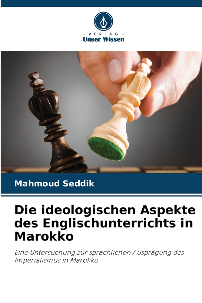 Die ideologischen Aspekte des Englischunterrichts in Marokko cover