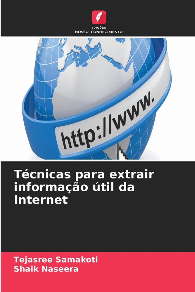 Técnicas para extrair informação útil da Internet cover