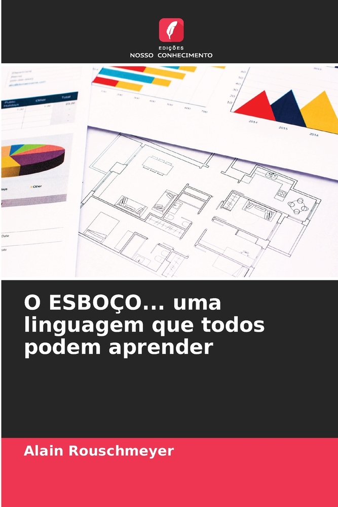 O ESBOÇO... uma linguagem que todos podem aprender cover