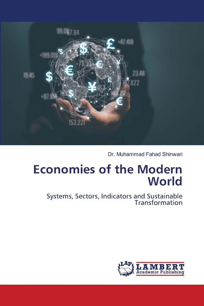 Economies of the Modern World: Systems, Sectors, Indicators and Sustainable Transformation cover