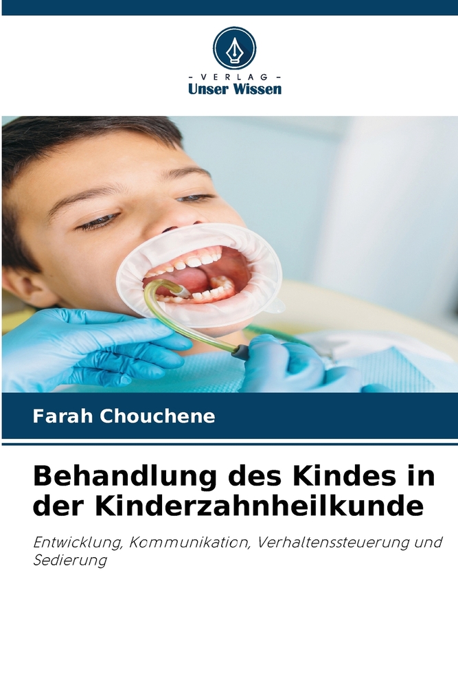 Behandlung des Kindes in der Kinderzahnheilkunde cover