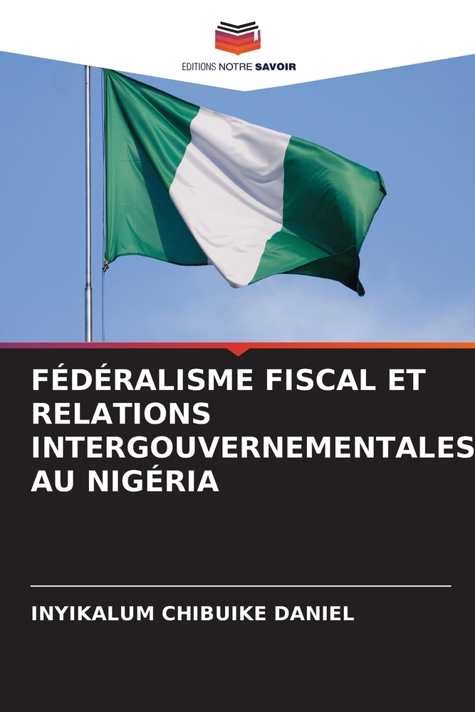Fédéralisme Fiscal Et Relations Intergouvernementales Au Nigéria cover