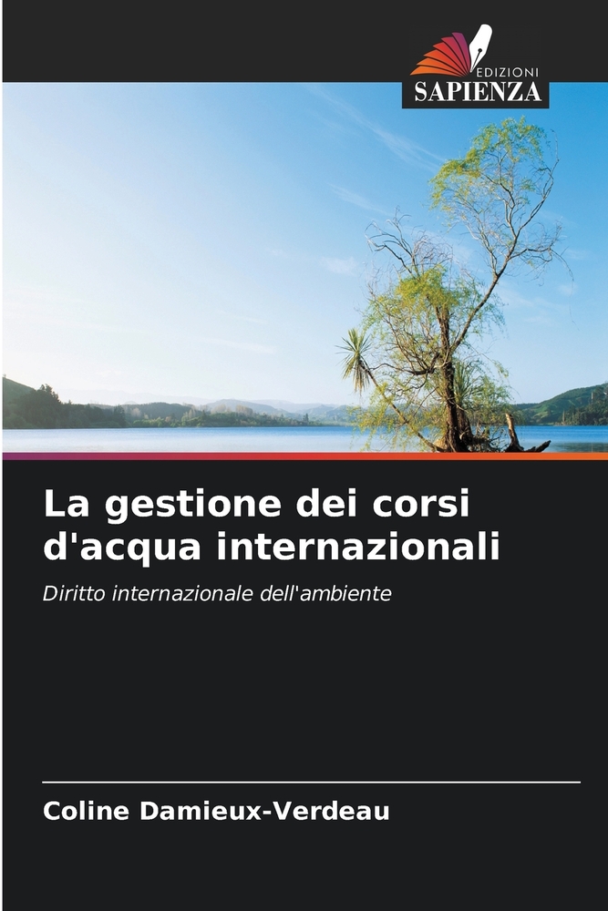 La gestione dei corsi d'acqua internazionali cover