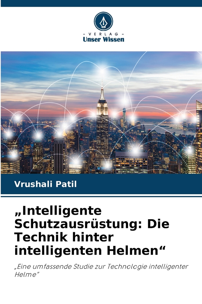 "Intelligente Schutzausrüstung: Die Technik hinter intelligenten Helmen" cover