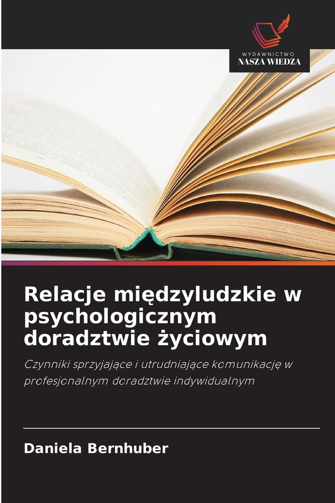 Relacje międzyludzkie w psychologicznym doradztwie życiowym cover