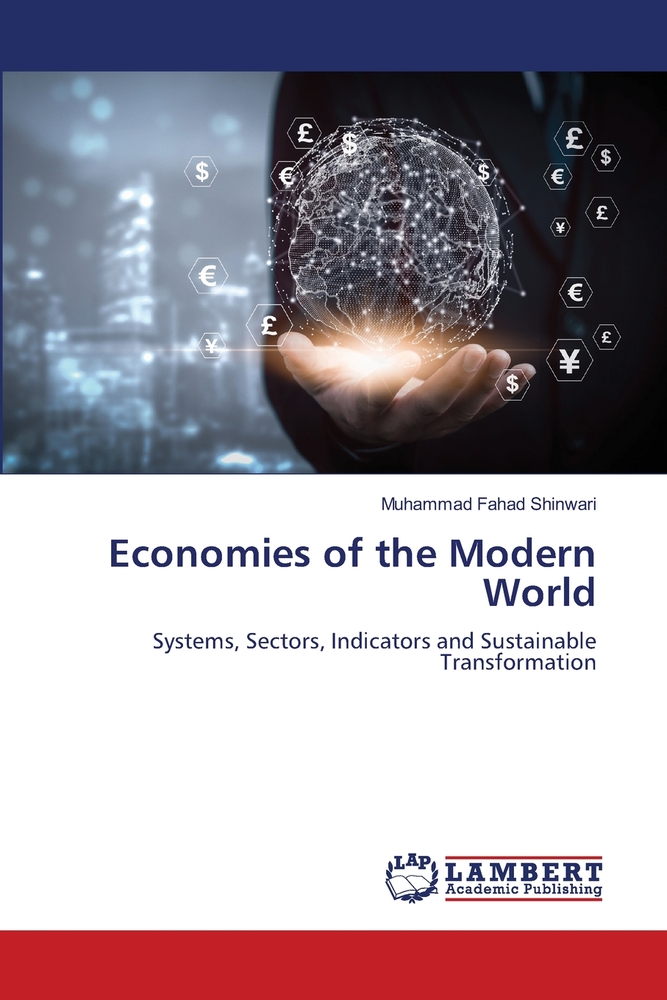 Economies of the Modern World: Systems, Sectors, Indicators and Sustainable Transformation cover