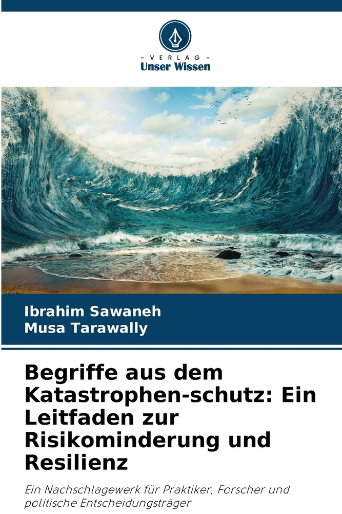 Begriffe aus dem Katastrophen-schutz: Ein Leitfaden zur Risikominderung und Resilienz cover