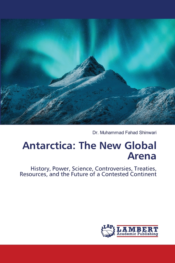 Antarctica: The New Global Arena cover
