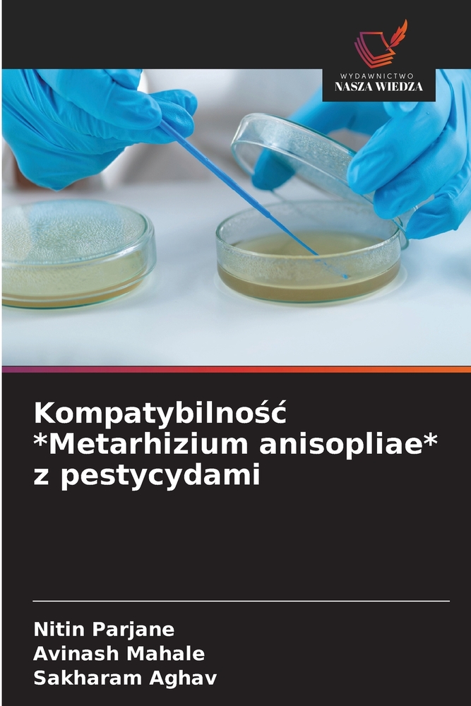 Kompatybilnośc *Metarhizium anisopliae* z pestycydami cover