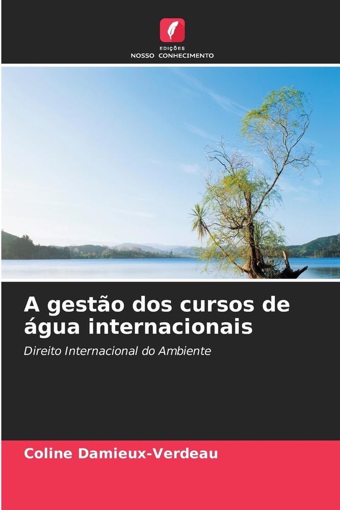 A gestão dos cursos de água internacionais cover