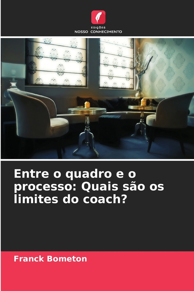 Entre o quadro e o processo: Quais são os limites do coach? cover