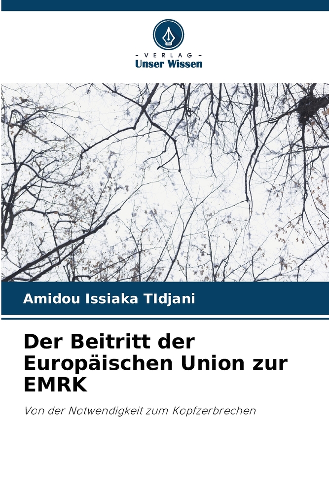 Der Beitritt der Europäischen Union zur EMRK cover