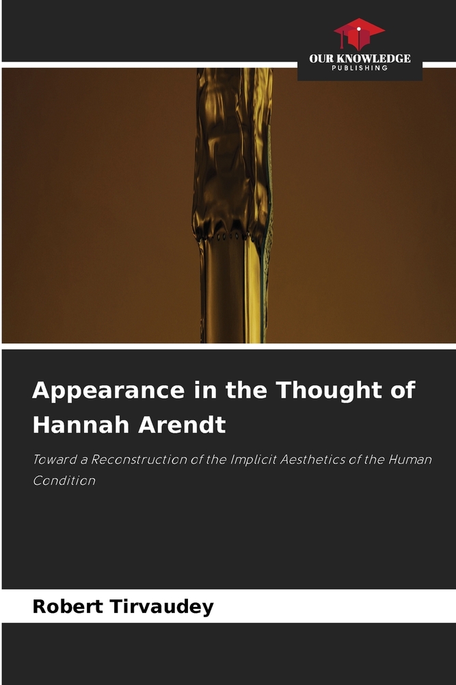 Appearance in the Thought of Hannah Arendt cover