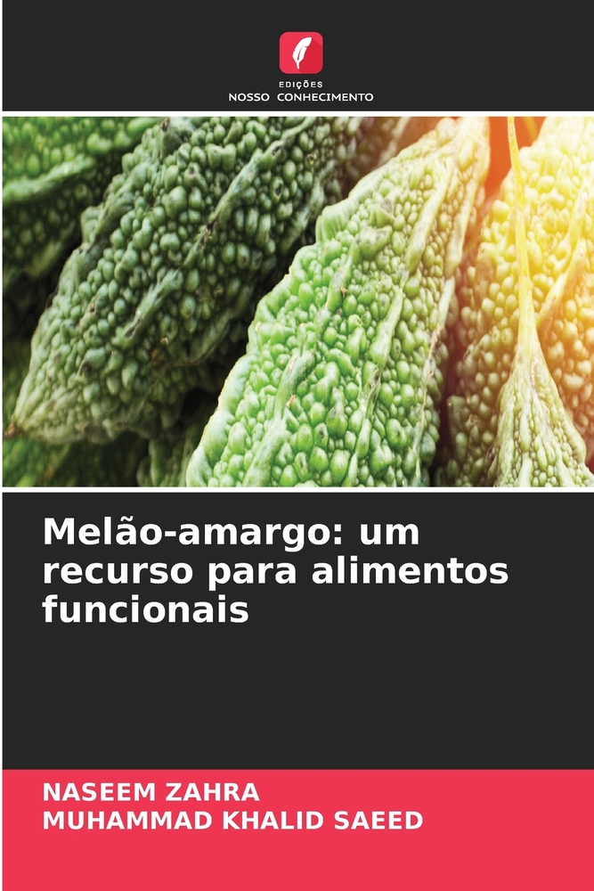 Melão-amargo: um recurso para alimentos funcionais cover