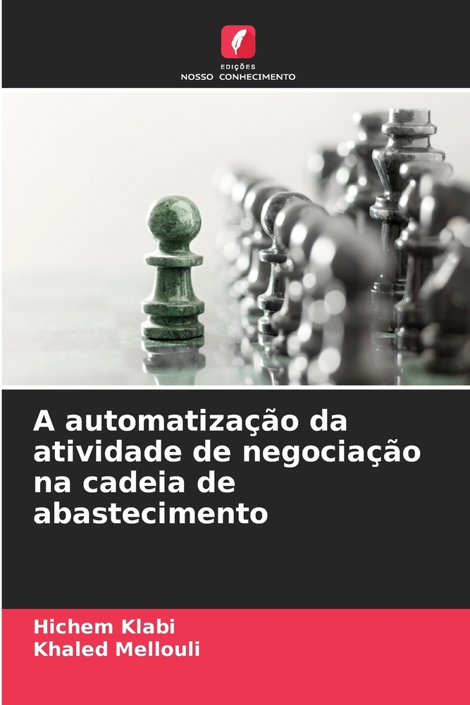 A automatização da atividade de negociação na cadeia de abastecimento cover