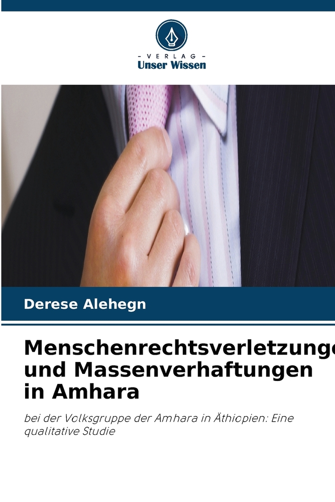 Menschenrechtsverletzungen und Massenverhaftungen in Amhara cover