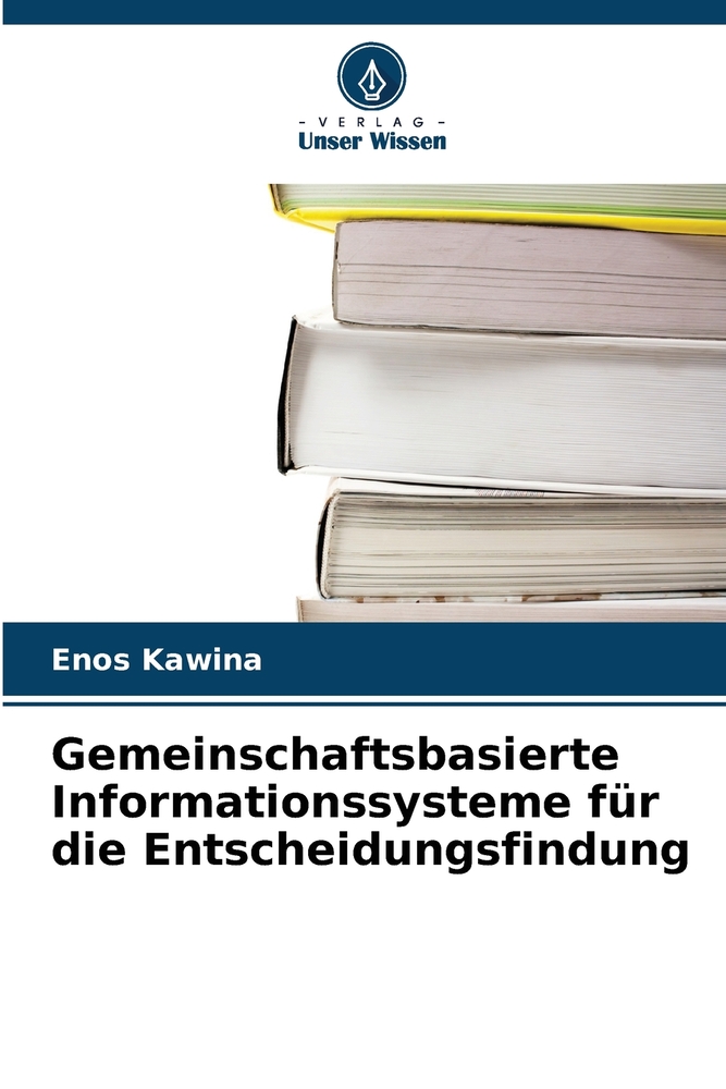Gemeinschaftsbasierte Informationssysteme für die Entscheidungsfindung cover