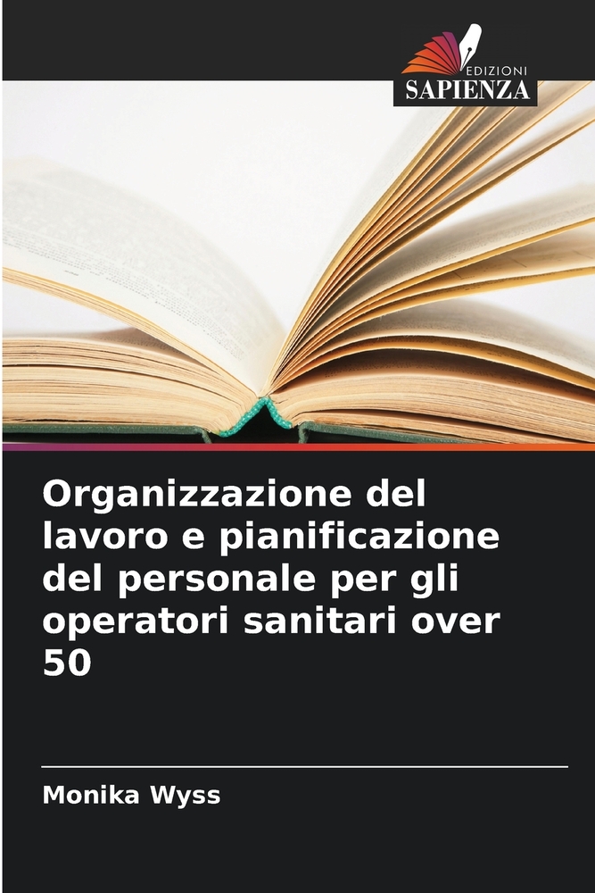 Organizzazione del lavoro e pianificazione del personale per gli operatori sanitari over 50 cover