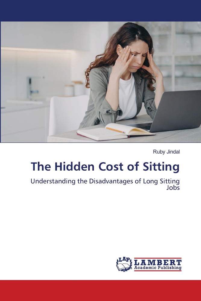 The Hidden Cost of Sitting cover