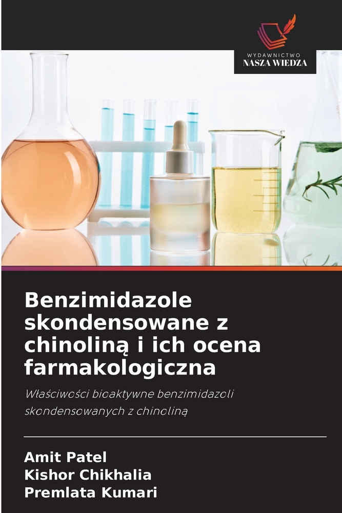 Benzimidazole skondensowane z chinoliną i ich ocena farmakologiczna cover