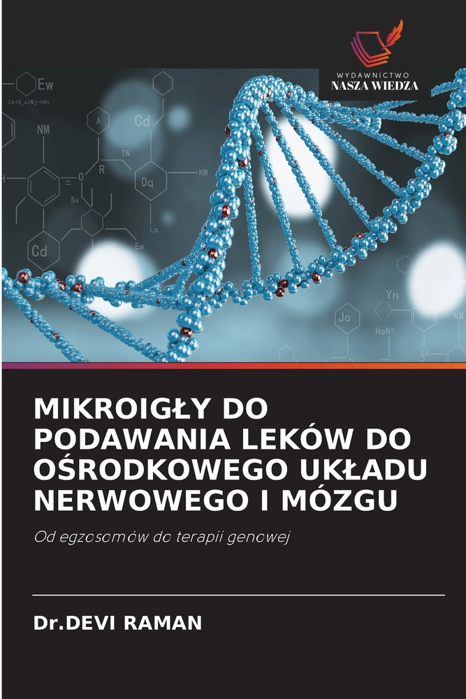 Mikroigly Do Podawania Leków Do OŚrodkowego Ukladu Nerwowego I Mózgu cover