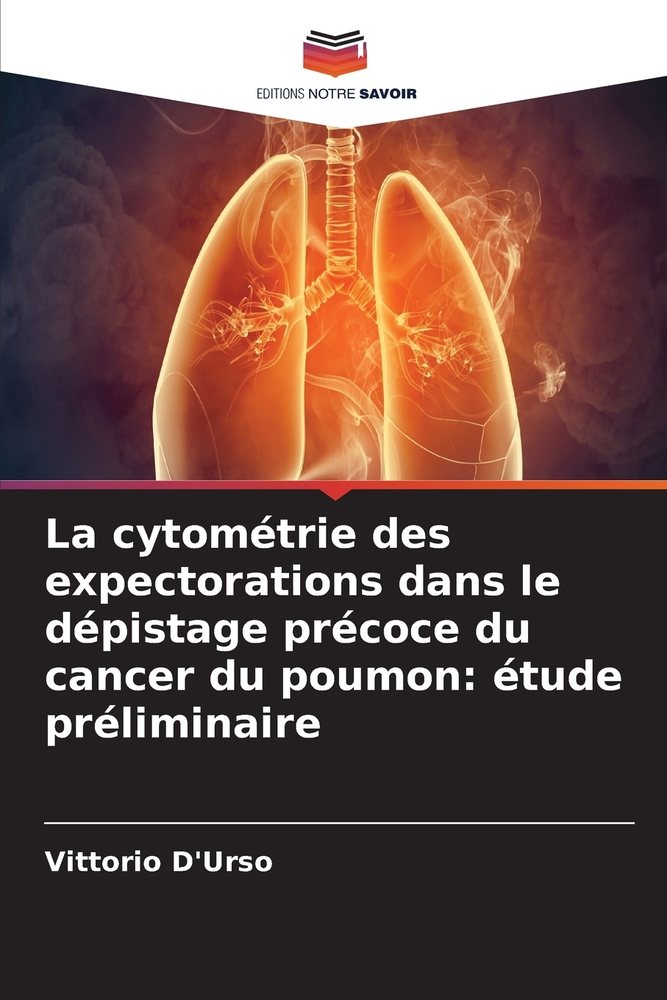 La cytométrie des expectorations dans le dépistage précoce du cancer du poumon: étude préliminaire cover