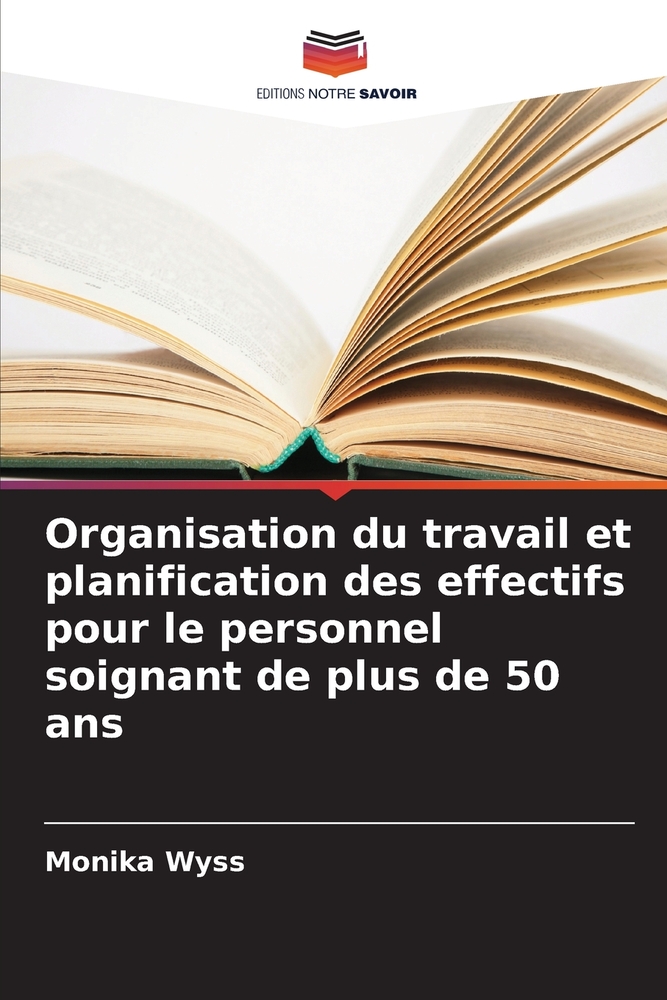 Organisation du travail et planification des effectifs pour le personnel soignant de plus de 50 ans cover