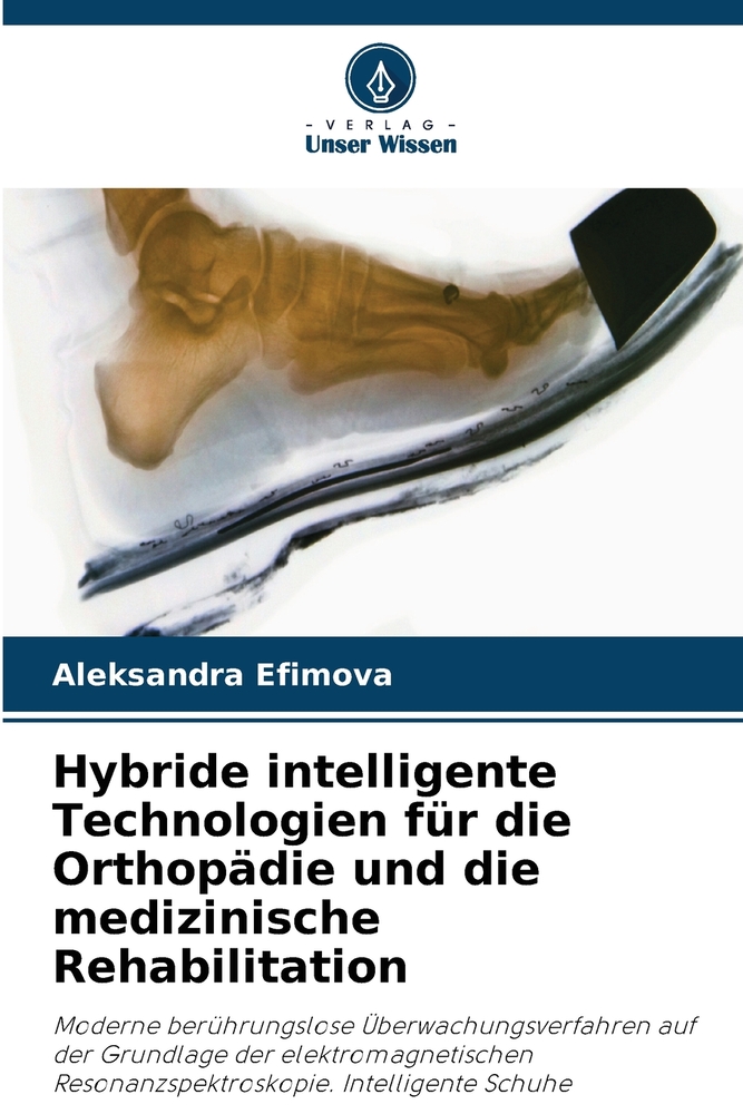 Hybride intelligente Technologien für die Orthopädie und die medizinische Rehabilitation cover