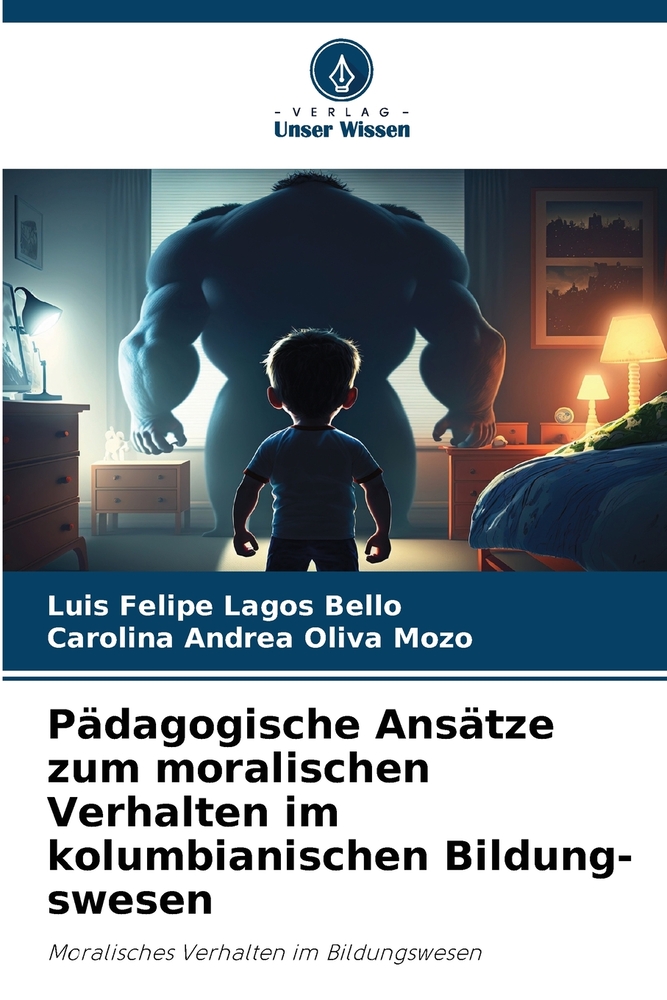 Pädagogische Ansätze zum moralischen Verhalten im kolumbianischen Bildung-swesen cover